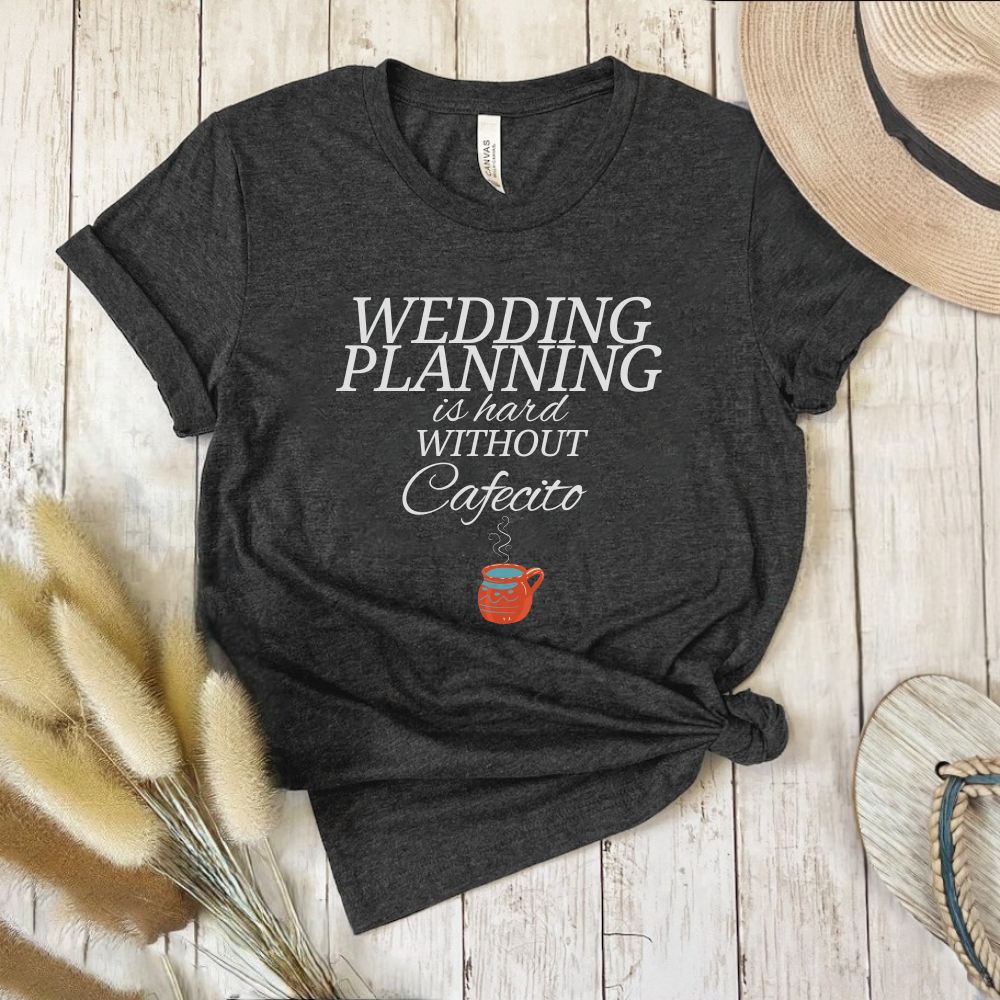Without Cafecito Tee (White Font)
