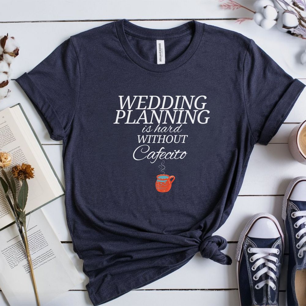 Without Cafecito Tee (White Font)