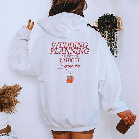 Without Cafecito Hoodie