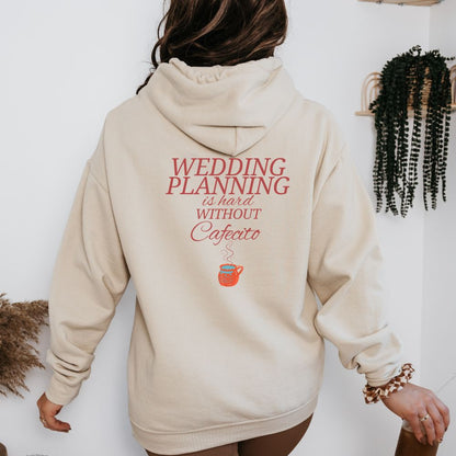 Without Cafecito Hoodie